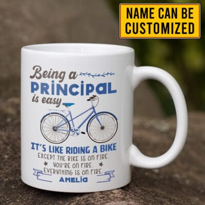 Personalized Being A Principal Is Easy Ceramic Coffee Mug - Gift for Administrator - Funny Principal Gift