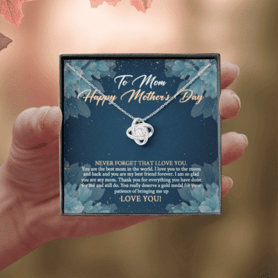 To Mom Happy Mother's Day Never Forget That I Love You Love Knot Jewelry Necklace