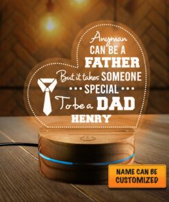 Personalized Fathers Day Gifts Any Man Can Be A Father But It Takes Someone Special To Be A Dad Led Night Light Multi Color - Bedroom Decor