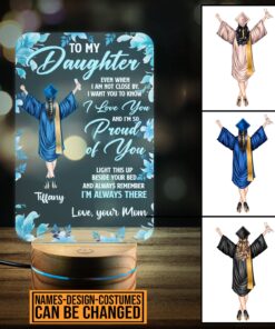 Personalized To My Daughter Even When I Am Not Close By I Love You Graduation Customized Clipart Night Light