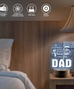 Alternative view of Any Man can be a Father Someone Special To Be A Dad Night Light. Birthday Gift for Dad, Father's Day Gfits from Daughter