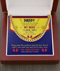 Daddy I May Just Be A Bump But You're Already My Hero Cuban Link Chain Necklace - Dad To Be Gifts
