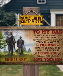 Alternative view of Personalized Hunting To My Dad So Much Of Me Is Made From What I Learned From You Decorative Wooden Door Sign