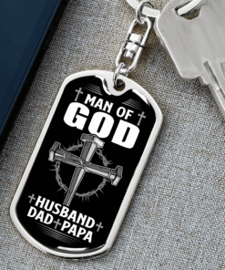 Men Cross Man of God Husband Dad Papa Christian Dog Tag Keychain - Fathers Day Gift