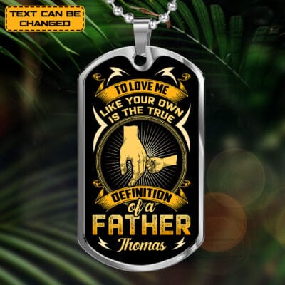 Custom Stepped up Dad to Love Me Like Your Own Bonus Dad Dog Tag Pendant Necklace - Bangle - Father's Day Gift