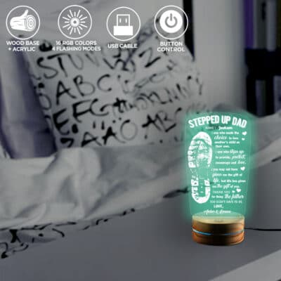 Alternative view of Personalized Stepped Up Dad One Who Made The Choice To Love Another's Child 2D Night Light - Step Dad Gifts