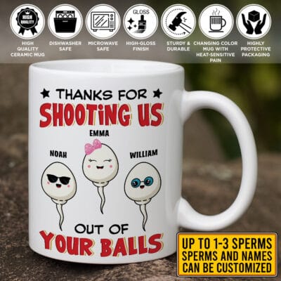Personalized Thanks For Shooting Me Out Of Your Balls Funny Father's Day Ceramic Coffee Mug - Beer Stein
