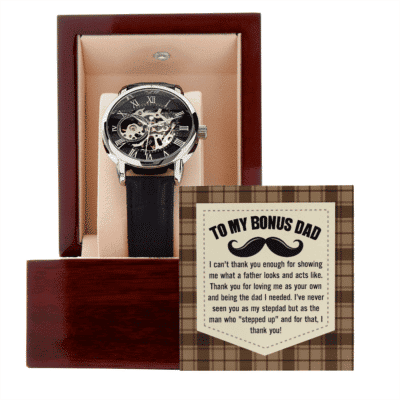 To My Bonus Dad I Can't Thank You Enough For Showing Me What A Father Looks Openwork Watch - Father's Day Watch Gifts