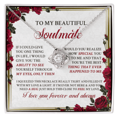 To My Soulmate You Are the Best Thing that Ever Happened to Me I Love You Forever and Always Necklace - Sterling Pendant Necklace for Her