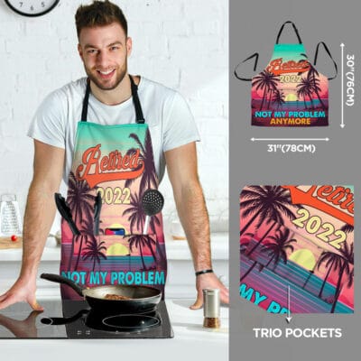 Alternative view of Retired 2022 Not My Problem Anymore Apron - Aprons For Men Women With 3 Pockets - Grill Cooking BBQ Kitchen Chef Apron
