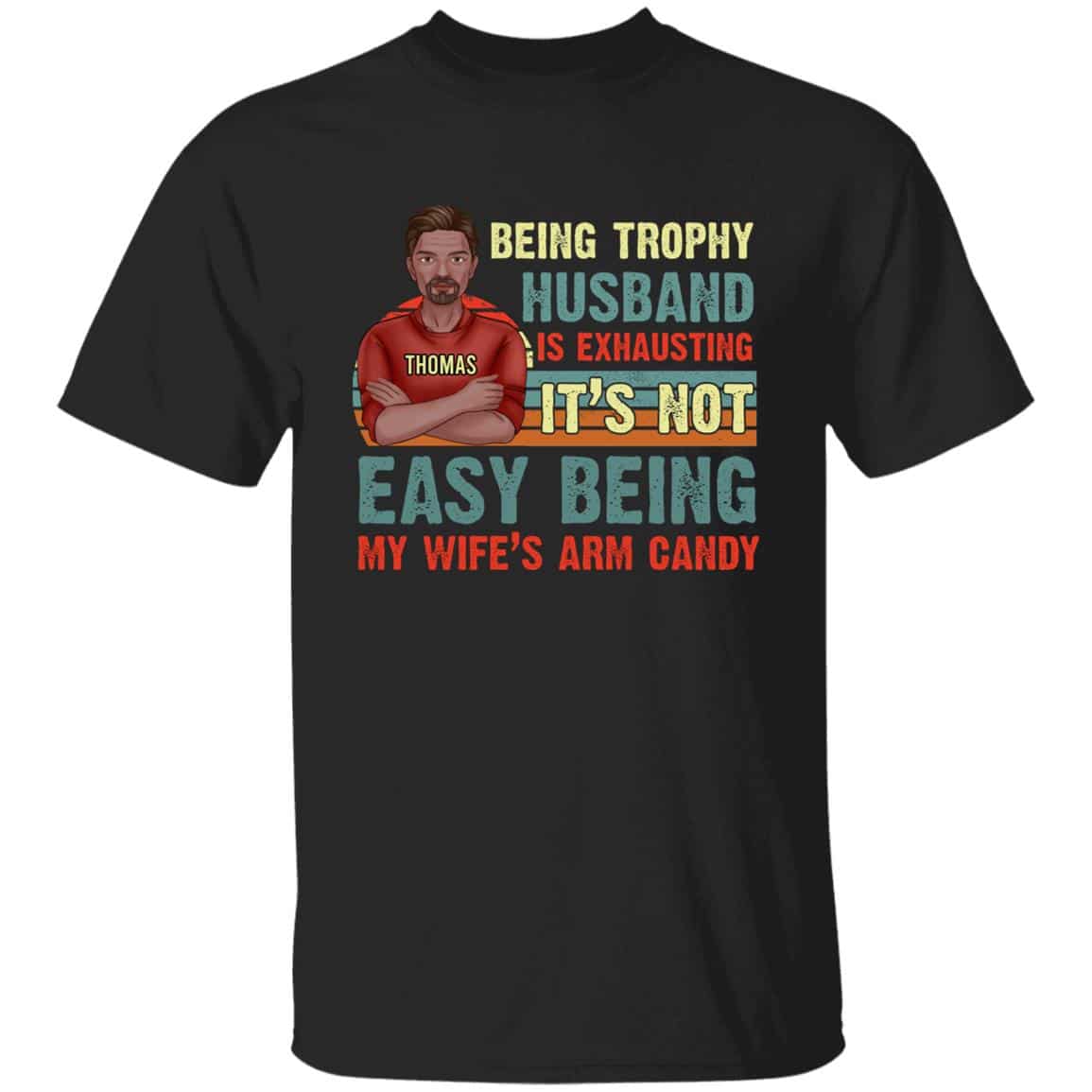 Personalized 4O. Trophy Husband 5, Black, Unisex T-Shirt