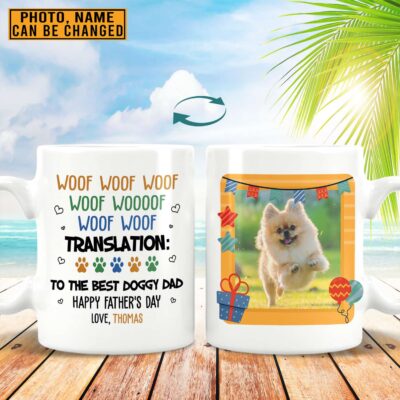 Personalized Photo To The Best Doggy Dad Happy Father's Day Print On 2 Sides Ceramic Coffee Mug - Custom Dog Dad Gifts