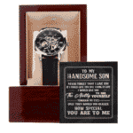 To My Handsome Son Never Forget That I Love You If I Could Give You One Thing In Life Openwork Watch