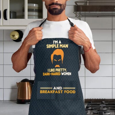 I'm A Simple Man I Like Pretty Dark-Haired Women And Breakfast Food Funny Cooking Apron With 3 Pockets