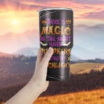 30OZ Curved Tumbler Mock Up 2 6VT. There Is Magic