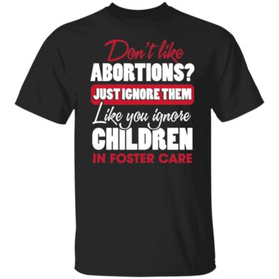 3VT. Don't Like Abortion 1, Black, Unisex T-Shirt