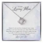 To My Loving Mom It's Not Easy For A Woman To Raise A Man Message Card Pendant Necklace - Mom Love Knot Necklace - Mom Alluring Love