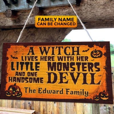 Personalized A Witch Lives Here With Her Little Monsters and One Handsome Devil Rectangle Door Sign - Front Door Halloween Wooden Door Hangers