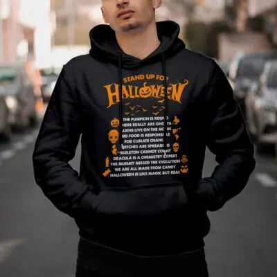 Alternative view of Stand Up For Halloween The Pumpkin Is Round There Really Are Ghosts Hoodie - Sweatshirt - Long Sleeve