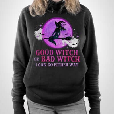 Alternative view of Good Witch Or Bad Witch I Can Go Either Way Funny Halloween Hoodie - Sweatshirt - Witch Halloween Long Sleeve