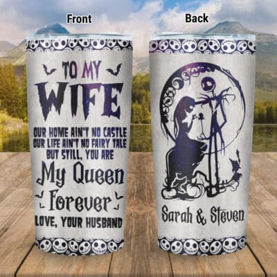 Custom Husband To My Wife Our Home Ain't No Castle Jack And Sally Insulated Tumbler Cup With Lid