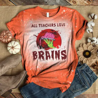 Alternative view of All Teachers Love Brains Funny Halloween Teacher Bleached T-Shirt - Halloween Teacher Gifts