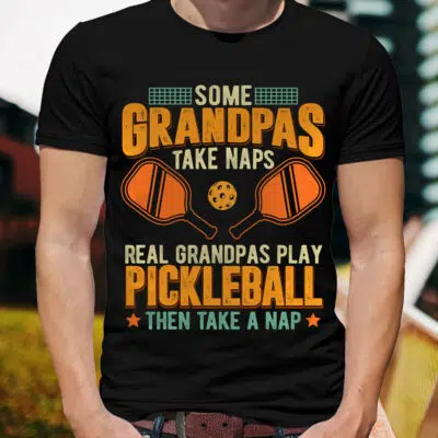 Alternative view of Some Grandpas Take Naps Real Grandpas Play Pickleball Then Take A Nap Vintage T-Shirt