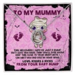To My Mummy This Halloween I May Be Just A Bump Pendant Necklace - Mom To Be Halloween Gifts