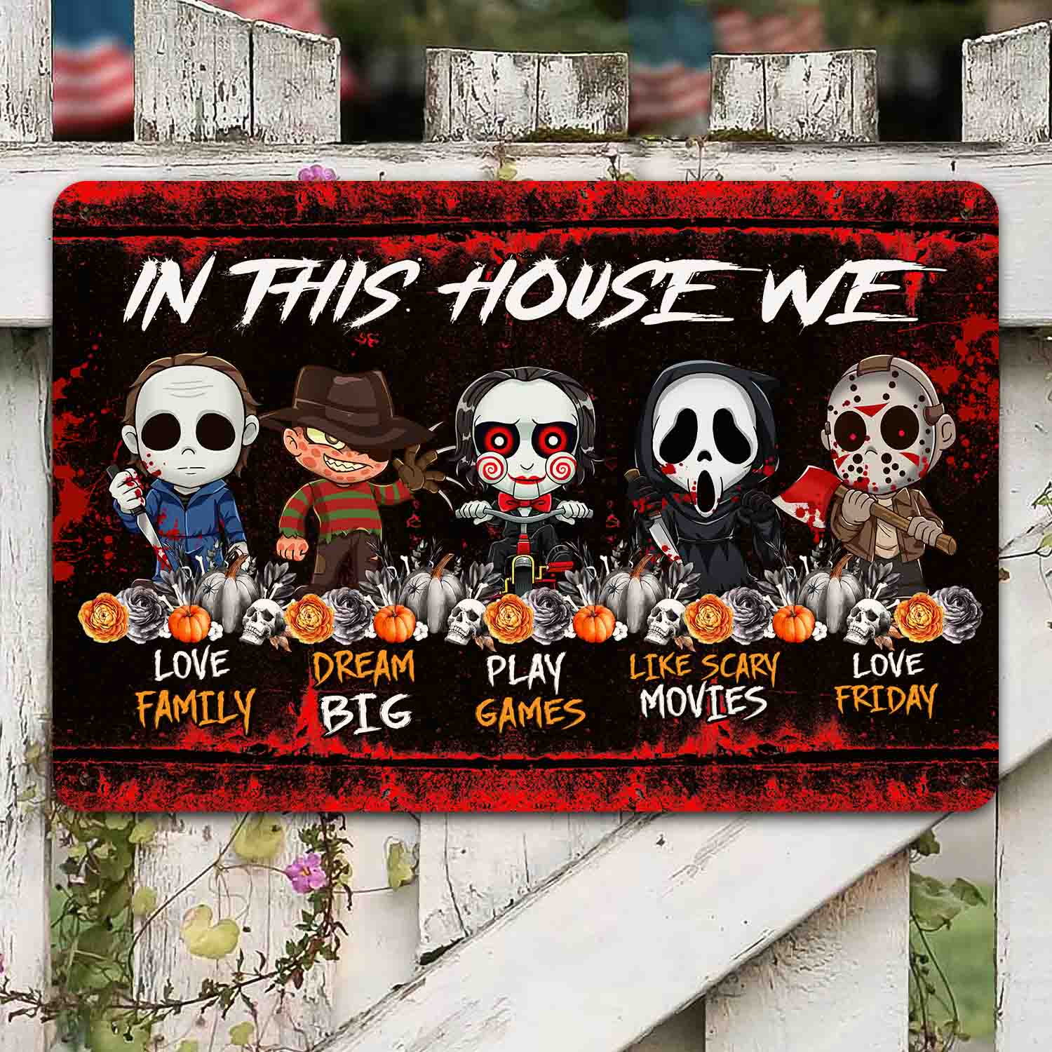 1VT. Horror In This House Sign mk3