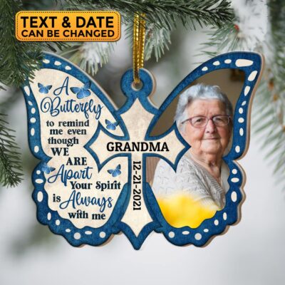 Alternative view of Custom A Butterfly To Remind Me Even Though We Are Apart Butterfly Memorial Shaped Wooden Christmas Ornament Keepsake