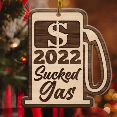 2022 Sucked Gas Anti Biden Decorative Custom Shaped Wooden Christmas Ornament Keepsake