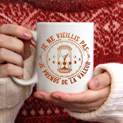 Je Ne Vieillis Pas Je Priends De La Valeur Coffee Mug Cups