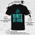 3. Hurt So Good Mockup T shirt 2