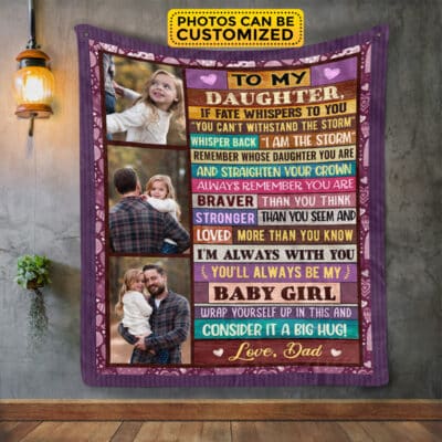 Alternative view of Personalized Photo To My Daughter If Fate Whispers To You Blanket from Dad Mom - Warm Letter Throw Blanket for Daughter
