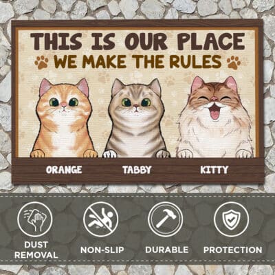Alternative view of This Is Our Place We Make The Rules Funny Personalized Cats Doormat, Cats Welcome Doormat