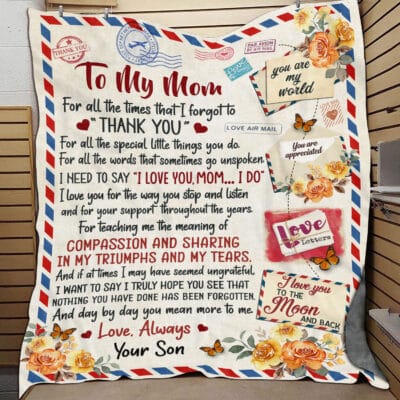 To My Mom For All The Time That I Forgot Thank You Mail Fleece Blanket - Gift for Mom from Son - Mothers Day Gifts