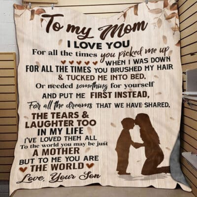 To My Mom Blanket I Love You For All The Times You Are The World Fleece Blanket - Blanket Gift From Son
