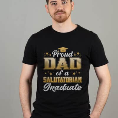 Proud Dad of 2023 Salutatorian Class 2023 Graduate T-Shirt