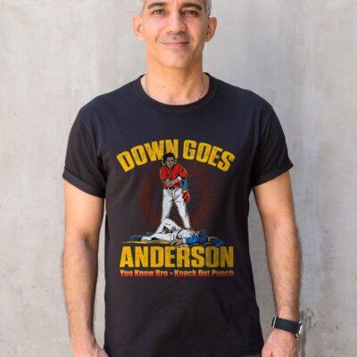 Funny Baseball Down Goes Anderson T-Shirt