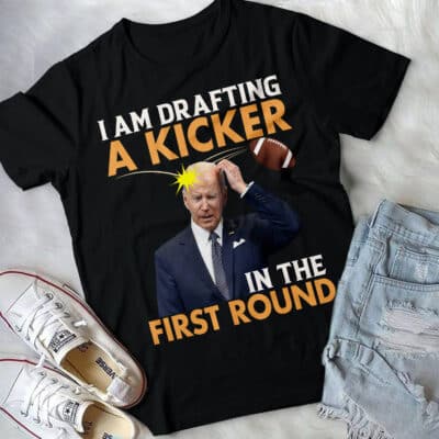 Alternative view of I Am Drafting A Kicker In The First Round Funny Confused Biden Football T-Shirt