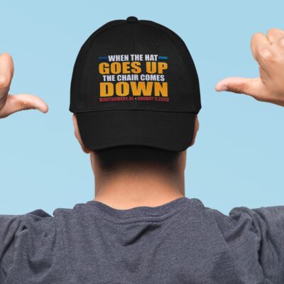 When The Hat Goes Up The Chair Comes Down Funny Twill Cap - I Survived The Riverboat Brawl Alabama Snapback Hat