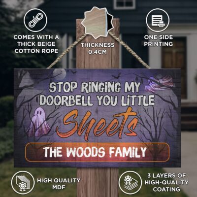 Alternative view of Custom Stop Ringing My Doorbell You Little Sheets Funny Halloween Rectangle Wooden Door Sign - Front Porch Sign