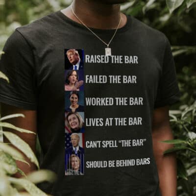 Alternative view of Trump Raised The Bar Should Be Behind Bars Funny Political T-Shirt
