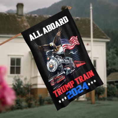 Alternative view of All Aboard the Trump Train 2024 American Flag - House Flag - Wall Flag - Political Flag