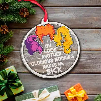 Alternative view of Oh Look Another Glorious Morning Makes Me Sick Three Witches Acrylic And Wood Ornament Keepsake