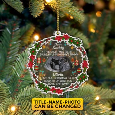 Personalized This Christmas I'll Be Snuggled Up In Mommy's Tummy Baby Expecting Acrylic Wood Ornament Keepsake