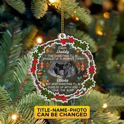 Personalized This Christmas I'll Be Snuggled Up In Mommy's Tummy Baby Expecting Acrylic Wood Ornament Keepsake