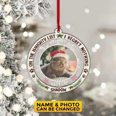 Alternative view of Personalized On The Naughty List I Regret Nothing Pet Lover Christmas Transparent Acrylic Wood Ornament Keepsake