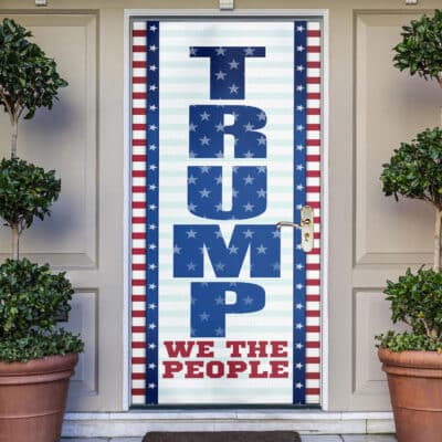 Donald Trump 2024 U.S People Take American Back Door Cover - Trump Door Cover - Trump Door Decoration