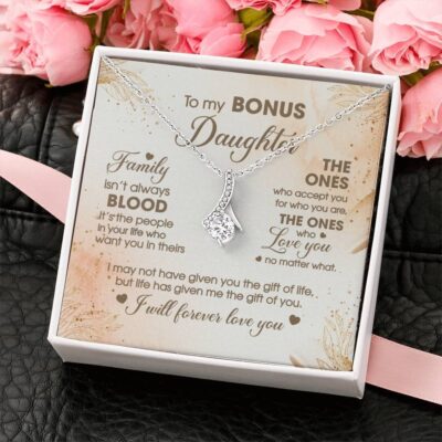 To My Bonus Daughter Family Isn't Always Good Message Card Pendant Necklace - Stepdaughter Gifts